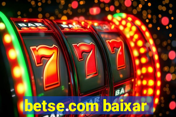 betse.com baixar